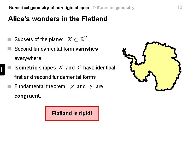 Numerical geometry of non-rigid shapes Differential geometry Alice’s wonders in the Flatland n Subsets