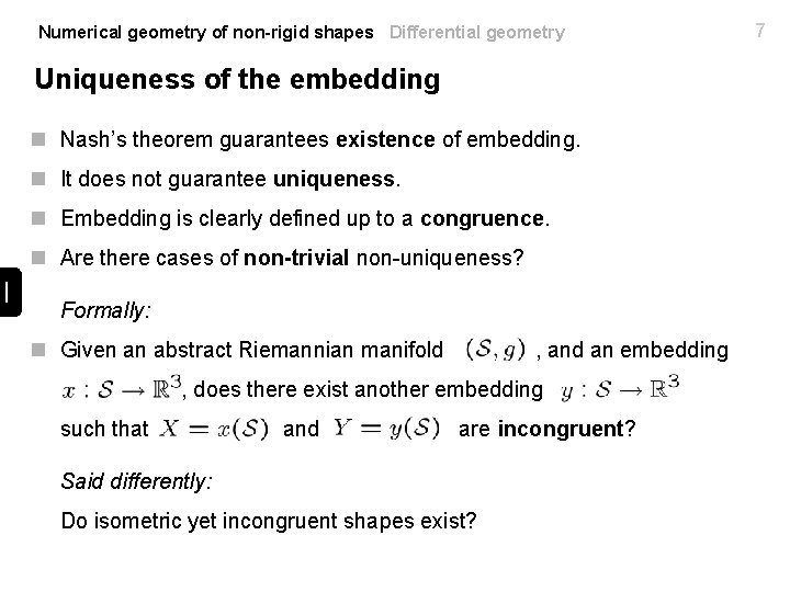 Numerical geometry of non-rigid shapes Differential geometry Uniqueness of the embedding n Nash’s theorem