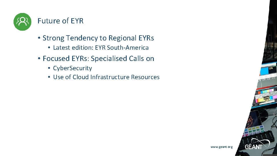 Future of EYR • Strong Tendency to Regional EYRs • Latest edition: EYR South-America