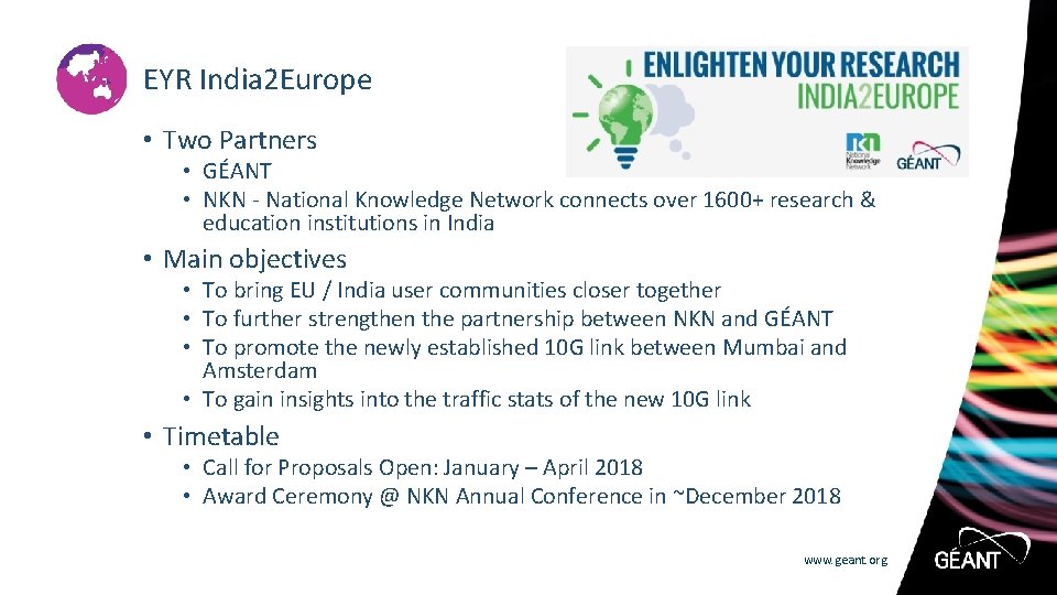 EYR India 2 Europe • Two Partners • GÉANT • NKN - National Knowledge