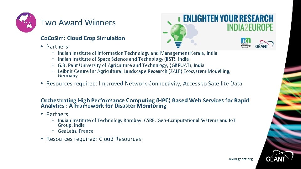 Two Award Winners Co. Sim: Cloud Crop Simulation • Partners: • • Indian Institute