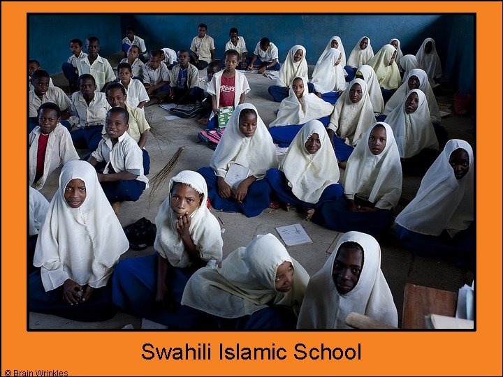 Swahili Islamic School © Brain Wrinkles 