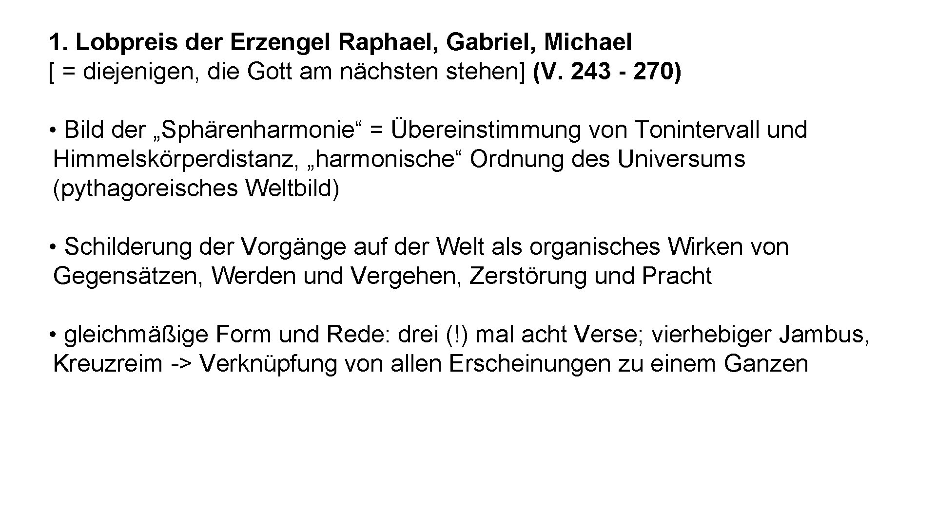 1. Lobpreis der Erzengel Raphael, Gabriel, Michael [ = diejenigen, die Gott am nächsten