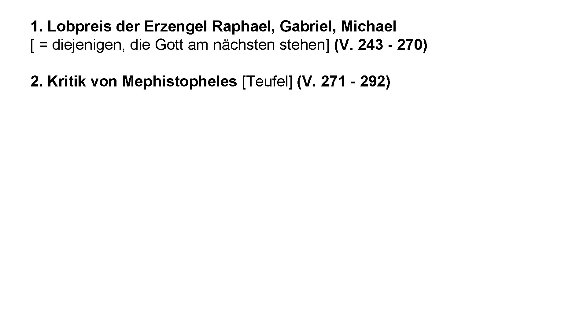 1. Lobpreis der Erzengel Raphael, Gabriel, Michael [ = diejenigen, die Gott am nächsten