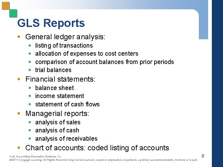 GLS Reports § General ledger analysis: § § listing of transactions allocation of expenses