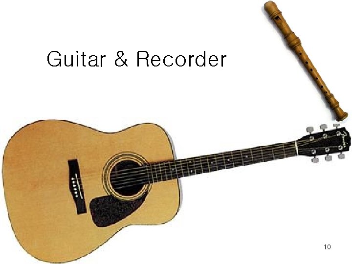 Guitar & Recorder 10 