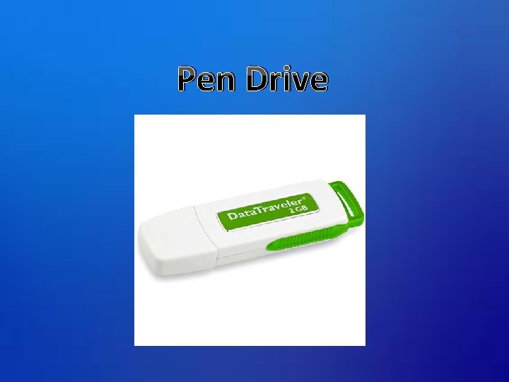 Pen Drive 