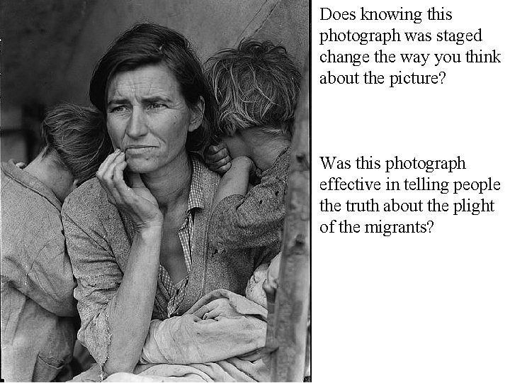 Does knowing this photograph was staged change the way you think about the picture?