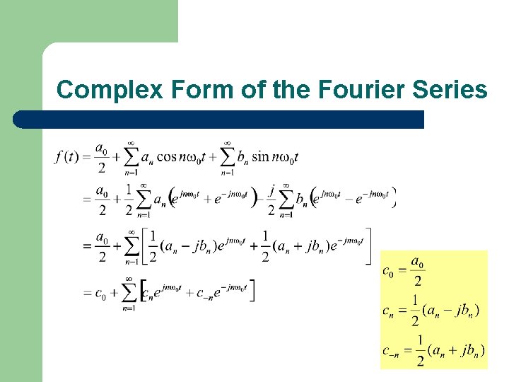 Complex Form of the Fourier Series 