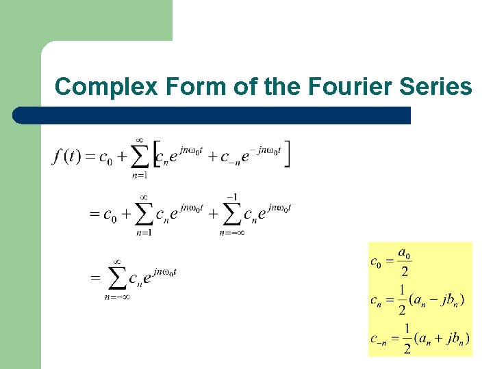 Complex Form of the Fourier Series 