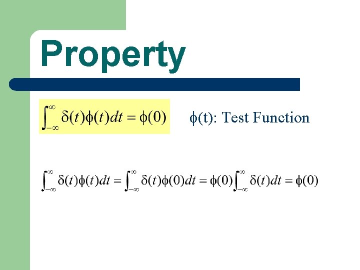 Property (t): Test Function 