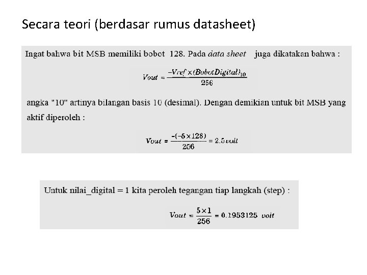 Secara teori (berdasar rumus datasheet) 