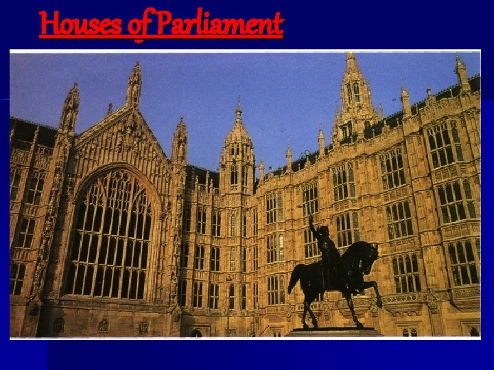 Houses of Parliament 