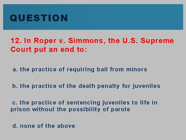 Chapter 13 Juvenile Court Process Pretrial And Sentencing