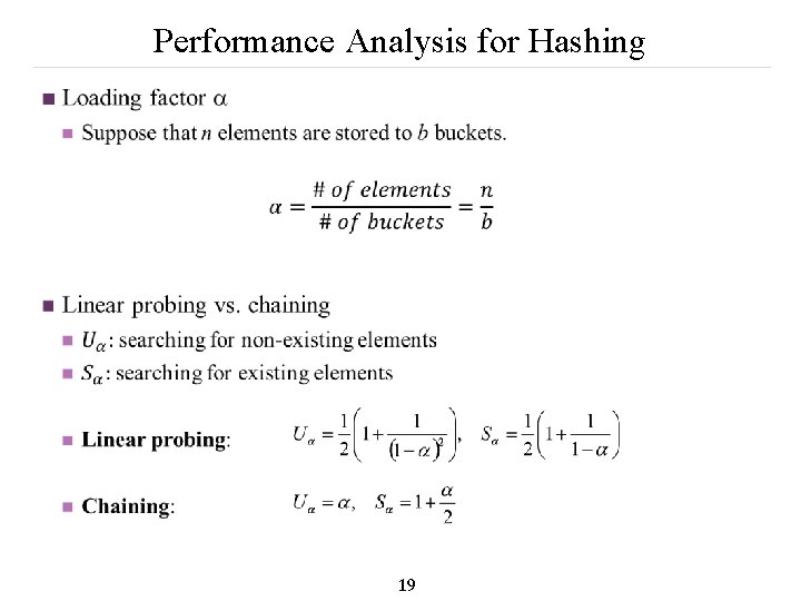Performance Analysis for Hashing n 19 