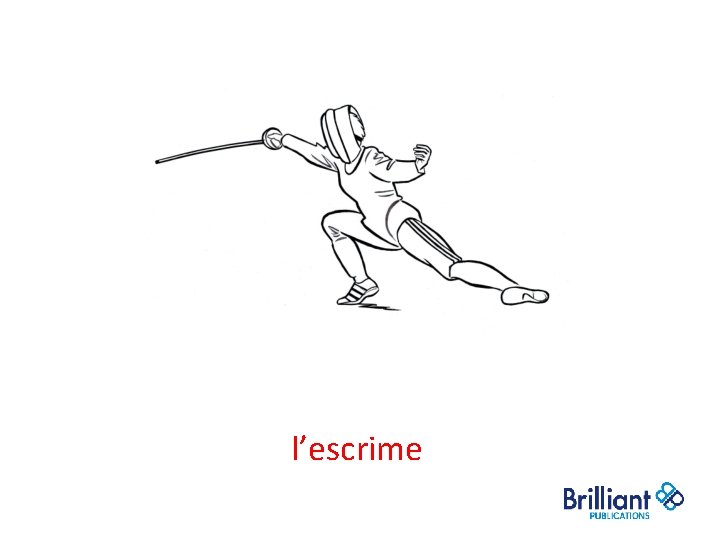 l’escrime l’escrime