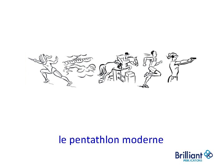le pentathlon moderne le pentathlon moderne