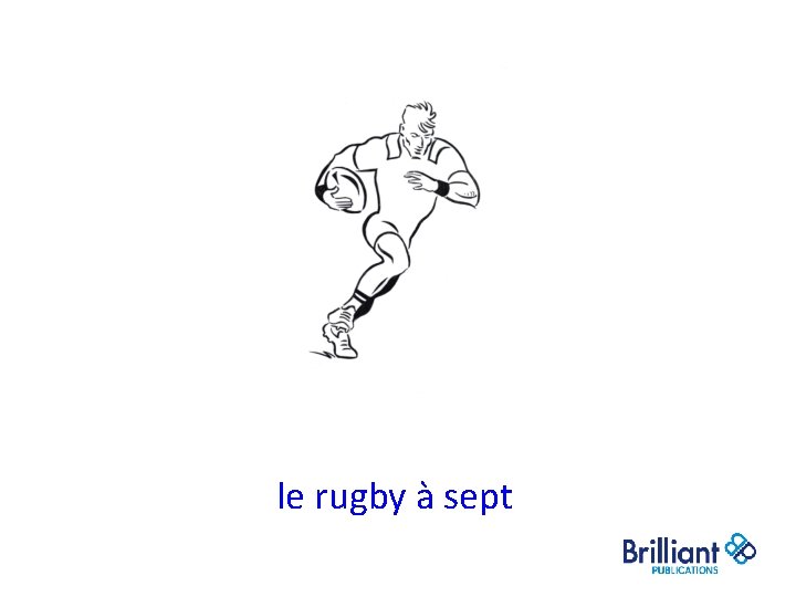 le rugby à sept le rugby à sept