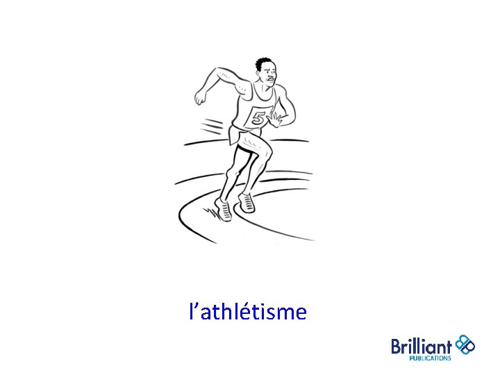 l’athlétisme l’athlétisme