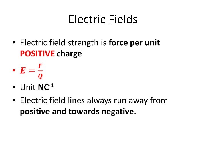 Electric Fields • 