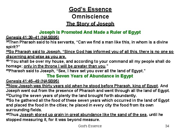 God’s Essence Omniscience The Story of Joseph is Promoted And Made a Ruler of