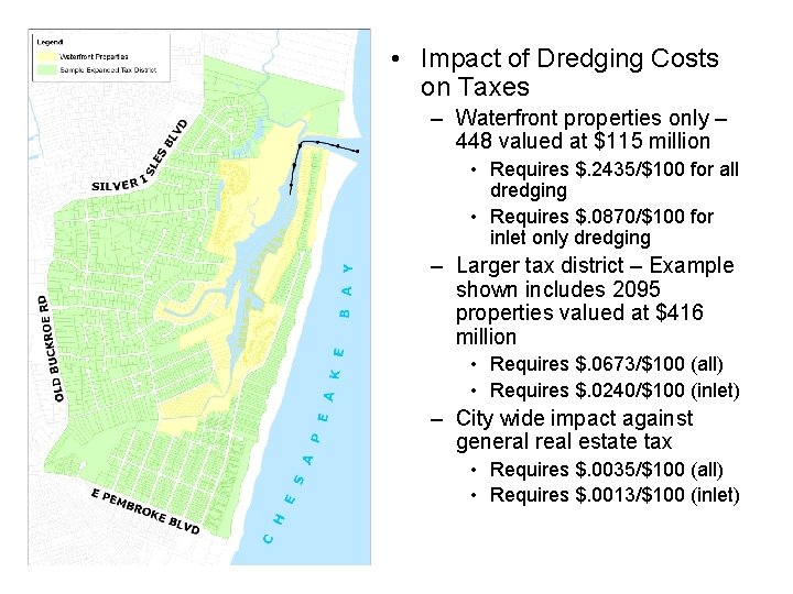  • Impact of Dredging Costs on Taxes – Waterfront properties only – 448