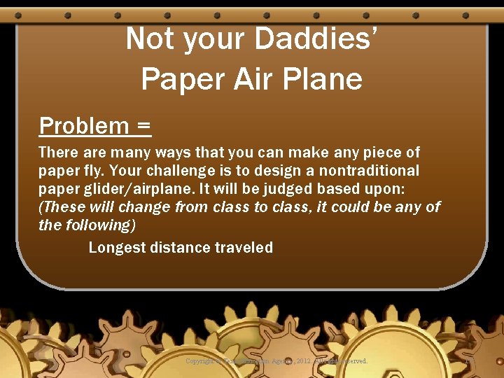 Not your Daddies’ Paper Air Plane Problem = There are many ways that you