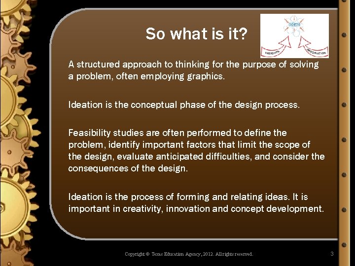So what is it? A structured approach to thinking for the purpose of solving