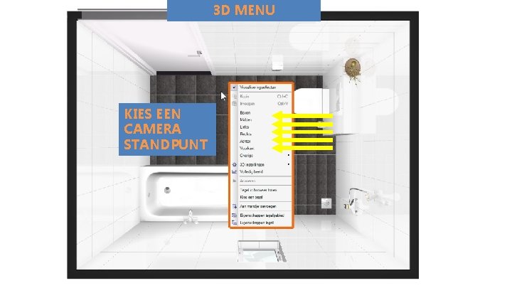 3 D MENU KIES EEN CAMERA STANDPUNT 