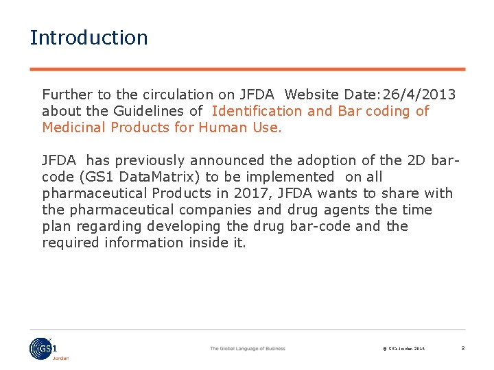 Introduction Further to the circulation on JFDA Website Date: 26/4/2013 about the Guidelines of