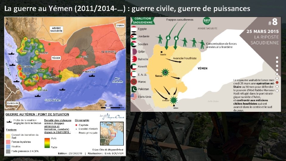 La guerre au Yémen (2011/2014 -…) : guerre civile, guerre de puissances 