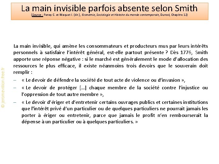 La main invisible parfois absente selon Smith © jeromevillion. free. fr (Source : Feney