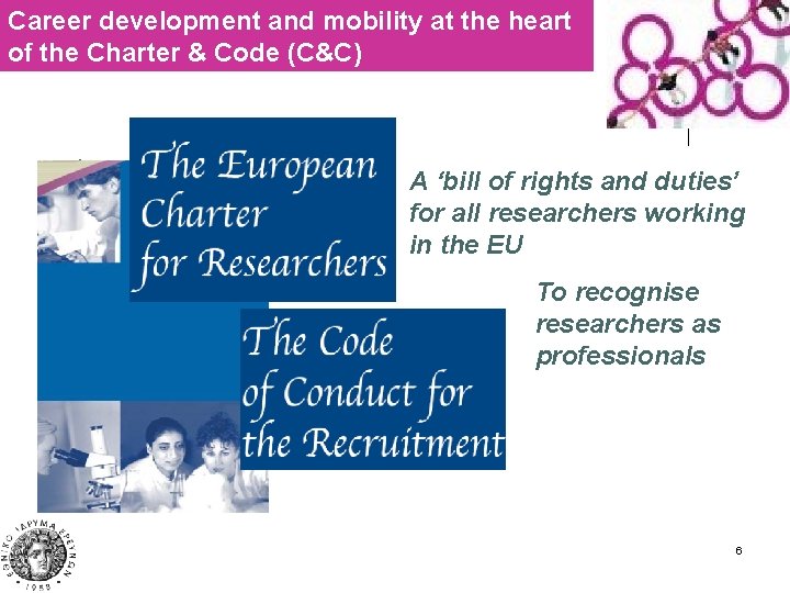 Career development and mobility at the heart of the Charter & Code (C&C) l