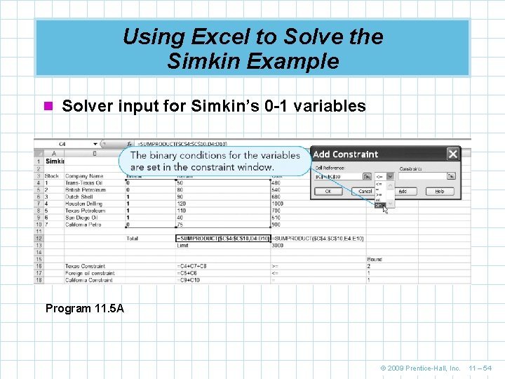 Using Excel to Solve the Simkin Example n Solver input for Simkin’s 0 -1