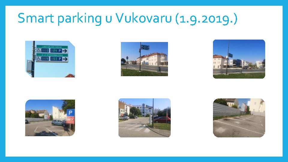 Smart parking u Vukovaru (1. 9. 2019. ) 
