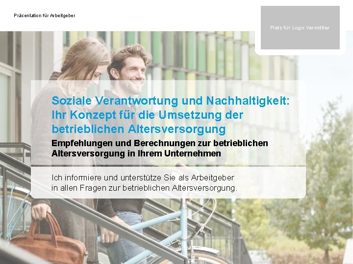 Präsentation für Arbeitgeber Platz für Logo Vermittler Soziale Verantwortung und Nachhaltigkeit: Ihr Konzept für