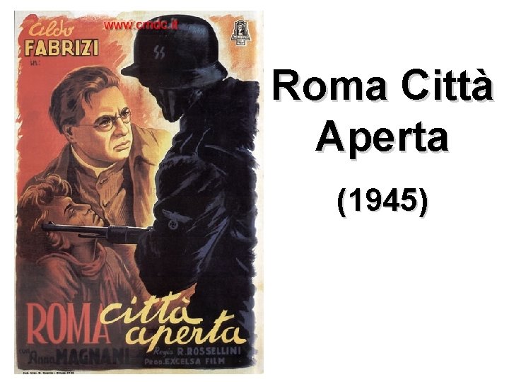 Roma Città Aperta (1945) 