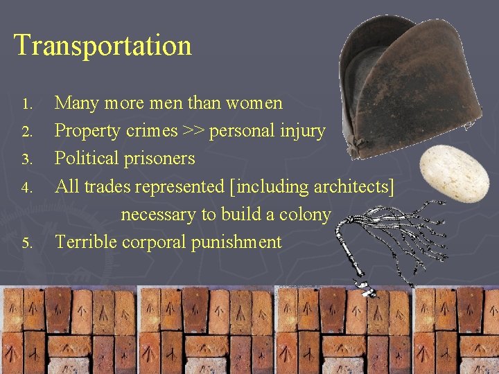 Transportation 1. 2. 3. 4. 5. Many more men than women Property crimes >>