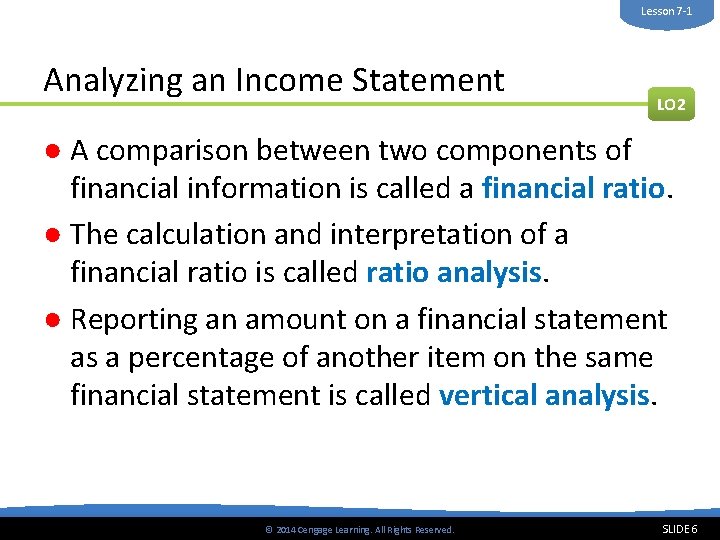 Learning Objectives LO 1 Prepare an income statement