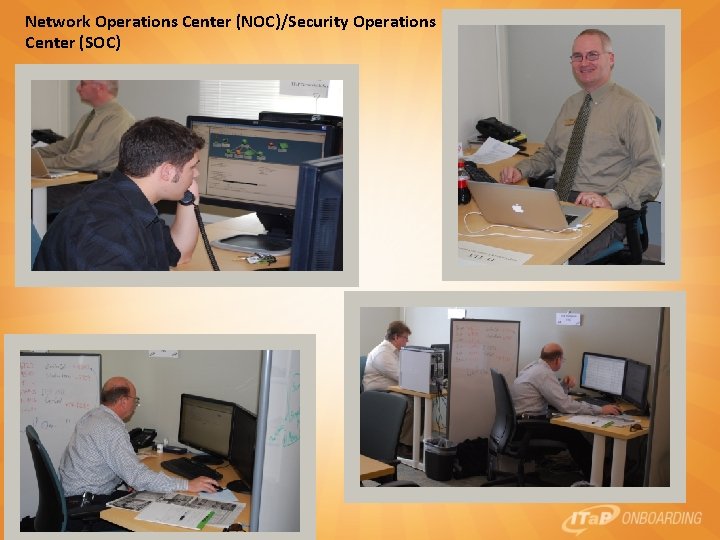 Network Operations Center (NOC)/Security Operations Center (SOC) 