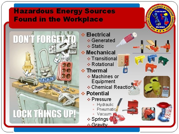 Hazardous Energy Sources Found in the Workplace v Electrical • Click to edit Master