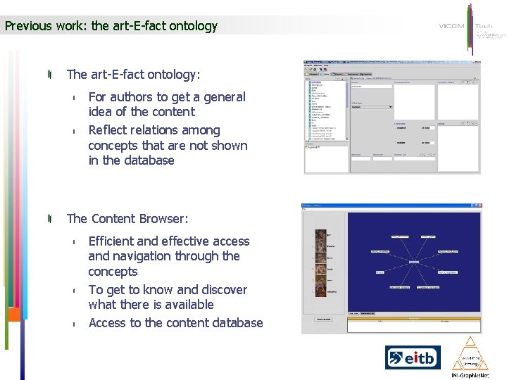 Previous work: the art-E-fact ontology The art-E-fact ontology: For authors to get a general