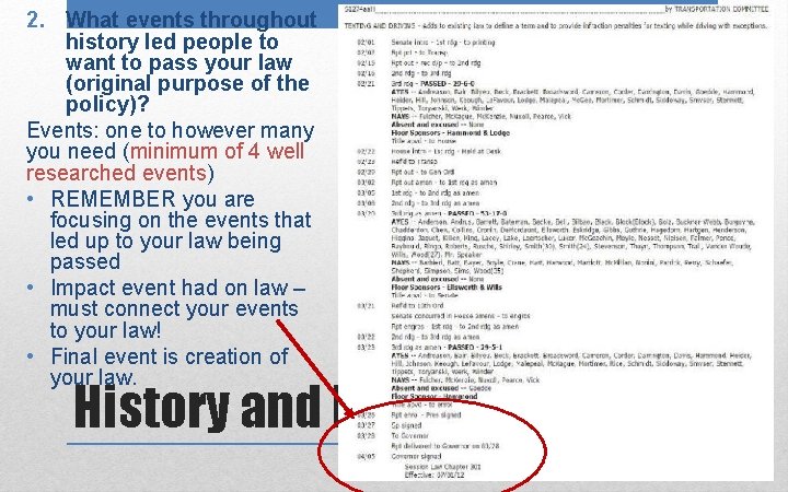 2. What events throughout history led people to want to pass your law (original