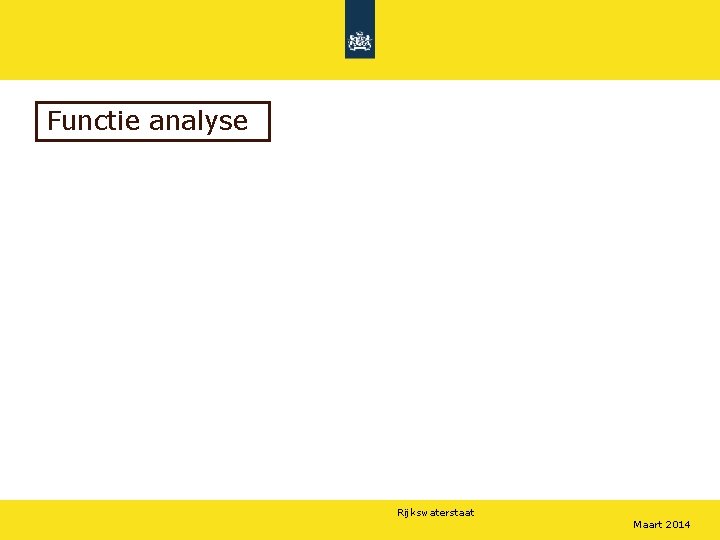 Functie analyse Rijkswaterstaat Maart 2014 