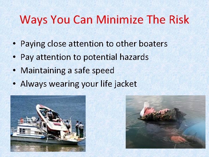 Chapter 5 Boating Emergencies Risk Management Is The