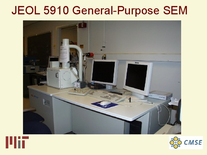 JEOL 5910 General-Purpose SEM 