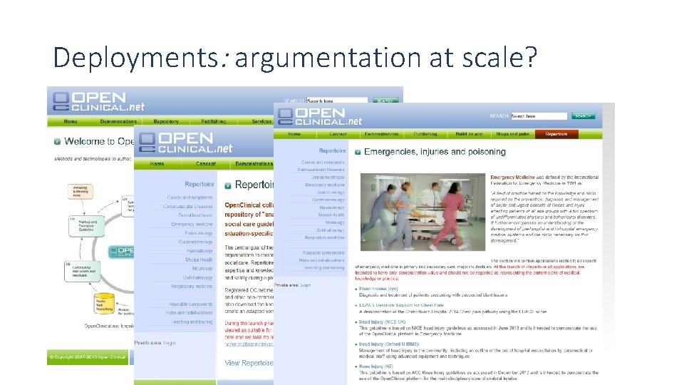 Deployments: argumentation at scale? Deployments: argumentation at scale?