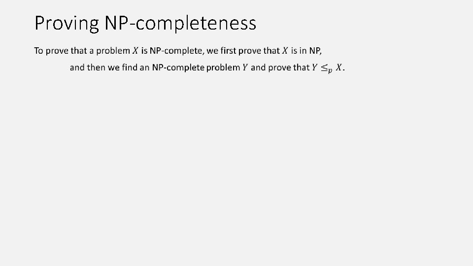 Proving NP-completeness 