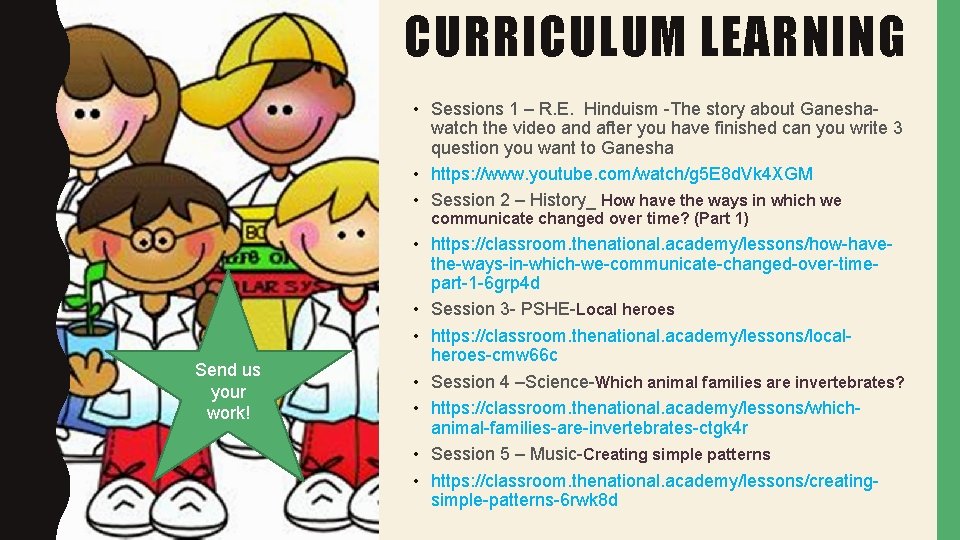 CURRICULUM LEARNING • Sessions 1 – R. E. Hinduism -The story about Ganeshawatch the