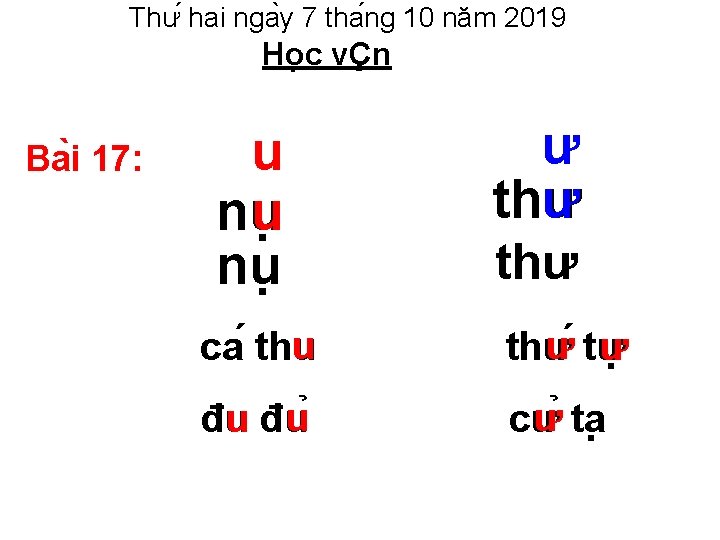 Thư hai nga y 7 tha ng 10 năm 2019 Ho c vÇn Ba